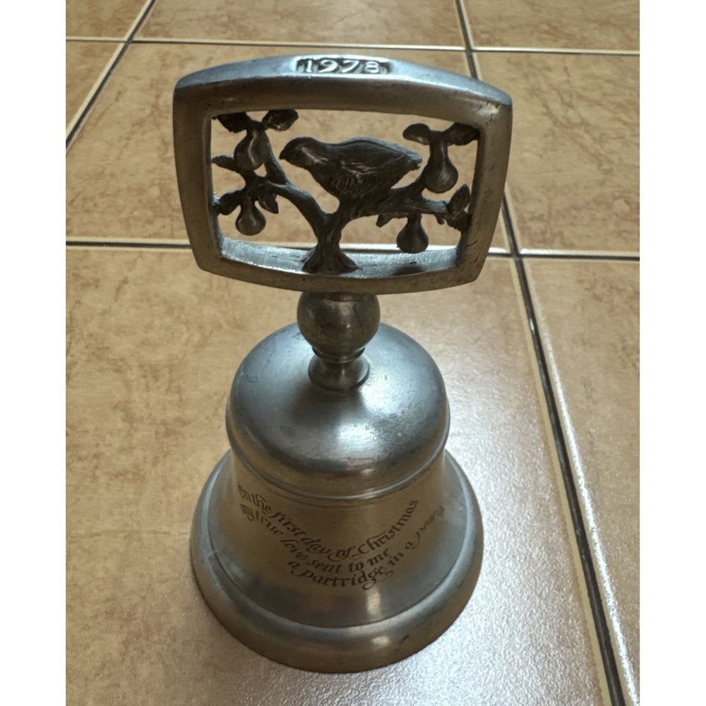 1978 Crown & Rose 12 Days‎ Of Christmas Pewter Bell - On The First Day Of